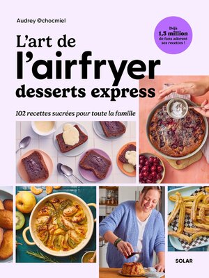 cover image of L'art de l'airfryer--Desserts express